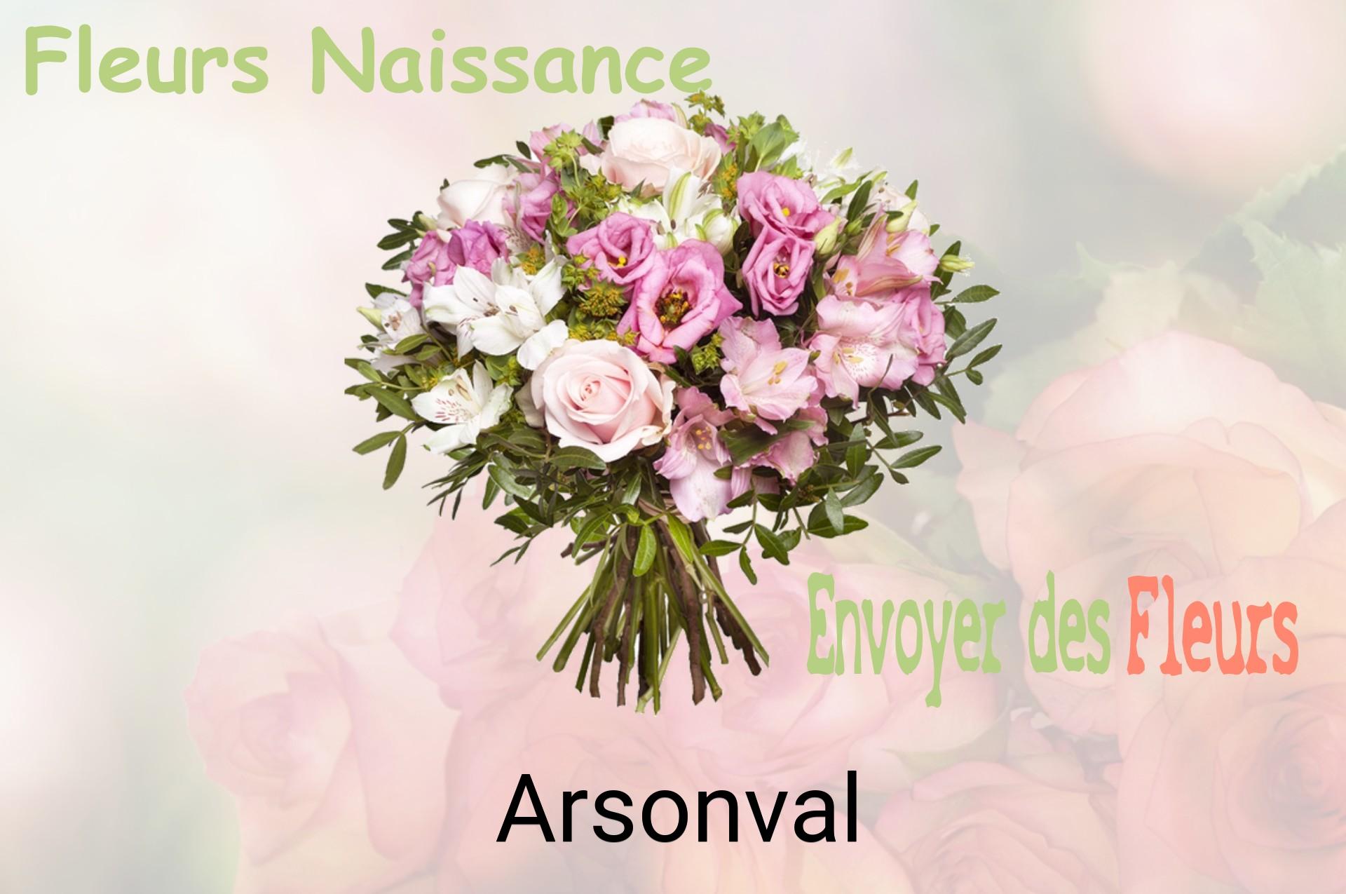 Bouquet de fleurs de naissance livré à Arsonval